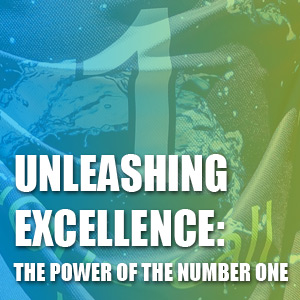 Unleashing Excellence: The Power of the Number One